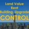 【稳定版】地价、租金与建筑升级控制 Land Value, Rent & Building Upgrade Control
